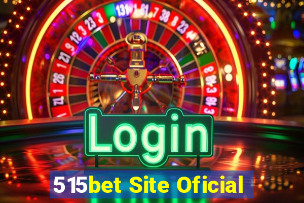 515bet Site Oficial